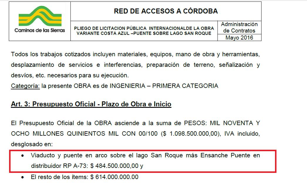 lago San Roque, Puente, Gobernador José Manuel de la Sota, Astori, Fundación Mediterránea, gobernador Juan Schiaretti, UTE, Chediack, Estadio Kempes, corrupcion, obra publica