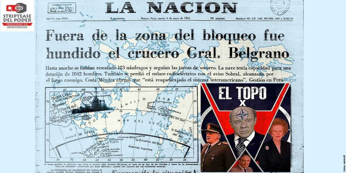 Guerra Malvinas, mensajes secretos a traves La NAcion con topo de la OTAN Costa Méndez, 10, crimen de guerra hundimiento Belgrano