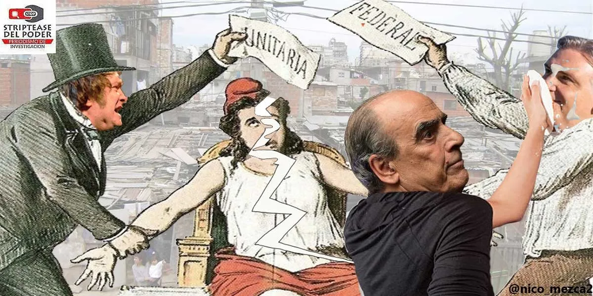 El "salvaje unitario" Milei llevó inconstitucionalmente al federalismo a su mínima expresión en 171 años